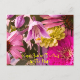 Ik hoop dat je je in de roze voelt. briefkaart