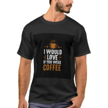 Ik hoop dat je koffie was | T-shirt voor mannen en