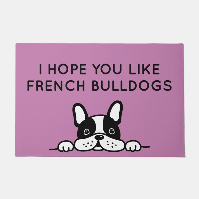 Ik hoop dat je van Franse bulldogs houdt Deurmat (Voorkant)
