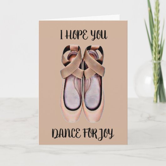 IK HOOP DAT U DE BIRTHDAGKAART (BALLETSLIPPERS) DA KAART (Voorkant)