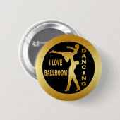 IK HOOP VAN BALLROOM DANCING RONDE BUTTON 5,7 CM (Voorkant /achterkant)