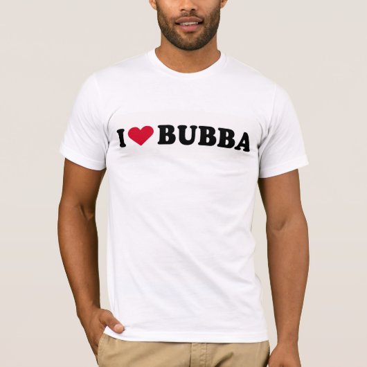 IK HOOP VAN BUBBA T-SHIRT (Voorkant)