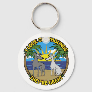 IK HOOP VAN GREYHOUNDS DAT ZE GROOT ZIJN SLEUTELHANGER