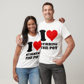 IK HOOP VAN HET STIREREN VAN DE POT T-SHIRT (Unisex)