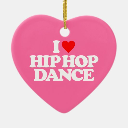 IK HOOP VAN HIP HOP DANCE KERAMISCH ORNAMENT (Voorkant)