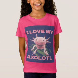 IK HOOP VAN MIJN AXOLOTL CUTE FUNNY GIRLS T-SHIRLS T-SHIRT