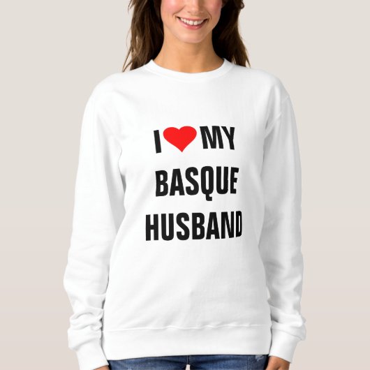 IK HOOP VAN MIJN BASQUE HUSBAND TRUI (Voorkant)