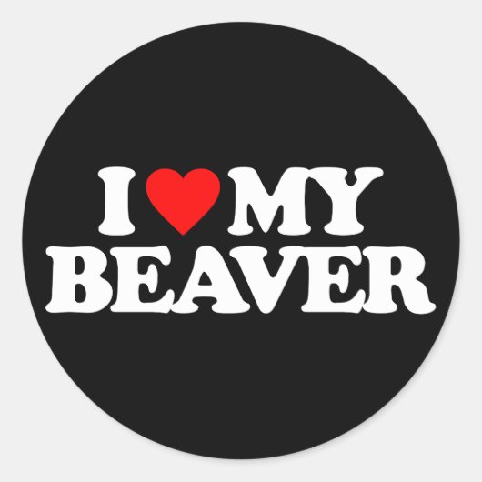 IK HOOP VAN MIJN BEAVER RONDE STICKER (Voorkant)
