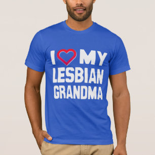 IK HOOP VAN MIJN LESBIAANSE GRANDMA - - T-SHIRT