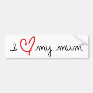 IK HOOP VAN MIJN MUM BUMPERSTICKER