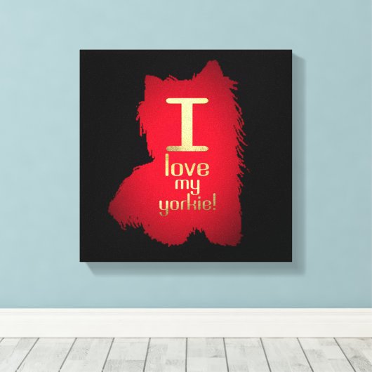 IK HOOP VAN MIJN YORKIE CANVAS AFDRUK (Insitu (Houten vloer))