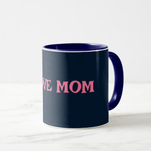 IK HOOP VAN MOM-MOK VOOR GIFT BIRTHDAY, SPECIALE D MOK