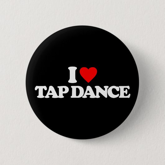 IK HOOP VAN TAP DANCE RONDE BUTTON 5,7 CM (Voorkant)