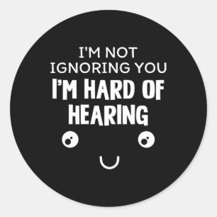 Ik hoor het niet graag ronde sticker