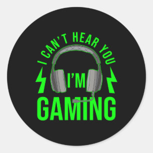 Ik hoor je niet, ik ben bezig met gamen T-shirt Fu Ronde Sticker