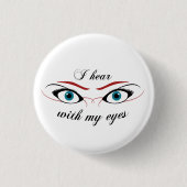 Ik hoor met mijn Eyes O Button (Voorkant)