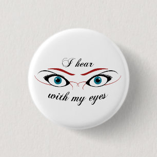 Ik hoor met mijn Eyes O Button