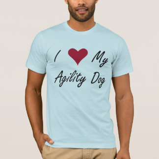 Ik hoor mijn Agility Dog Shirt
