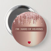 Ik hoor moeilijk 1 lijn 4-inch Button (Voorkant /achterkant)