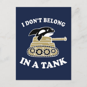 Ik hoor niet in een tank briefkaart