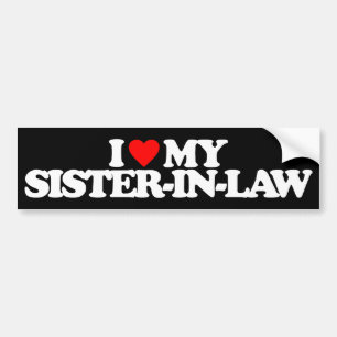 IK HOOR VAN MIJN ZISTER-IN-WET BUMPERSTICKER
