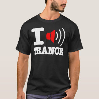 IK HOOR VAN TRANCE T-SHIRT