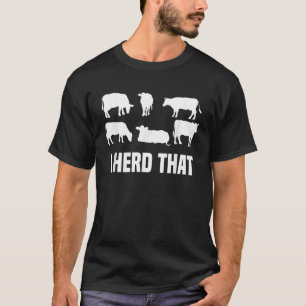 Ik hoorde dat ik boerderij koe melkveehouderij gra t-shirt