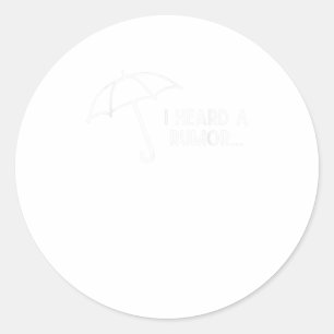 Ik hoorde een Rumor Funny Academy Ronde Sticker