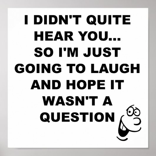 Ik hoorde geen Laugh Funny Poster (Voorkant)
