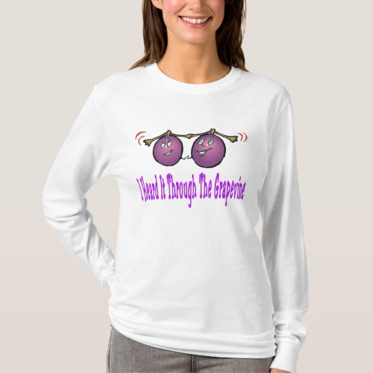 Ik hoorde het door het Grapevine T Shirt (Voorkant)