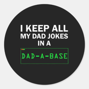 Ik hou al mijn vader grappen in een pa een basis k ronde sticker