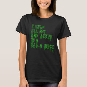 Ik hou al mijn vader grappen in een vader een basi t-shirt