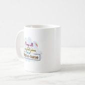 Ik hou al m'n pap in een pap-A-basis. Koffiemok (Voorkant links)
