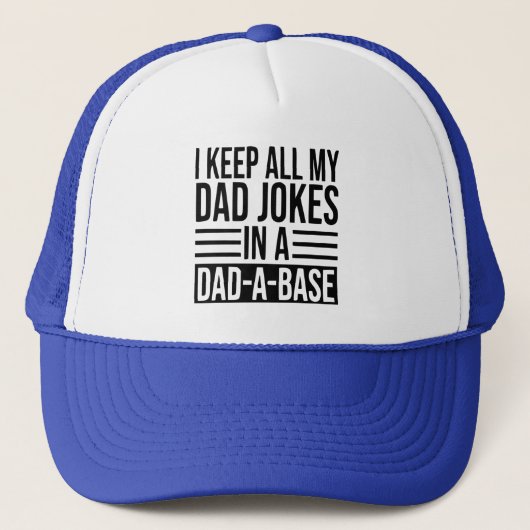 Ik hou al m'n pap in een pap-A-basis. Trucker Pet (Voorkant)