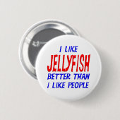 Ik hou beter van kwallen dan van mensen Button (Voorkant /achterkant)