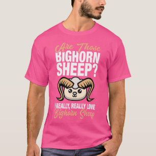 Ik hou echt van Bighorn schapen T-shirt