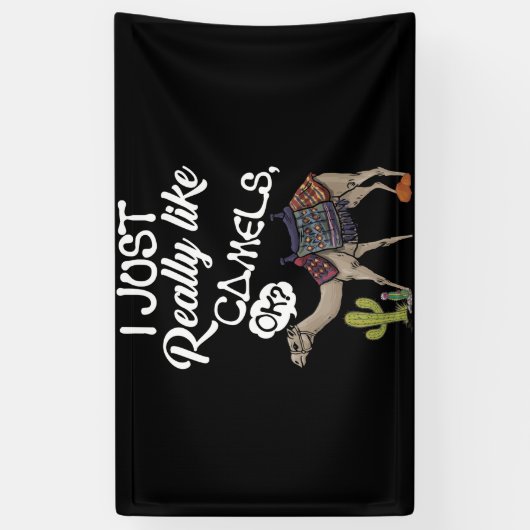 Ik hou echt van Camels OK Camel Spandoek (Verticaal)