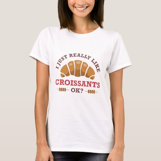 Ik hou echt van Croissants. T-shirt (Voorkant)