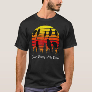 Ik hou echt van de zonsondergang van de vogelgrie t-shirt