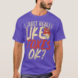 Ik hou echt van foes Ok Forest Animal Funny voor T-shirt