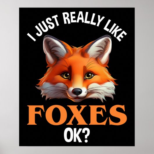 Ik hou echt van Foxes. Poster (Voorkant)