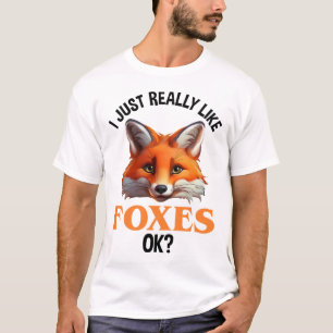 Ik hou echt van Foxes. T-shirt