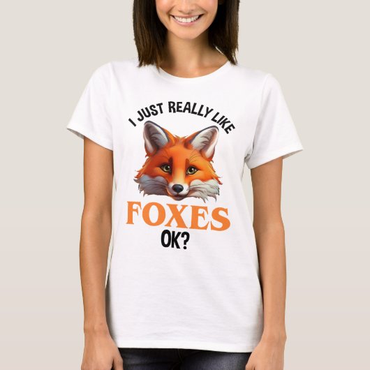 Ik hou echt van Foxes. T-shirt (Voorkant)