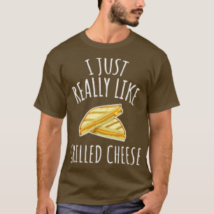 Ik hou echt van grilled-kaas t-shirt