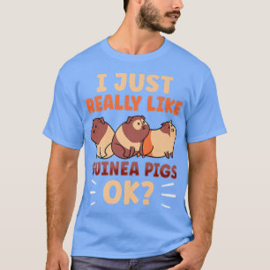 Ik hou echt van Guinee-varkens OK Dierenvee Guine T-shirt