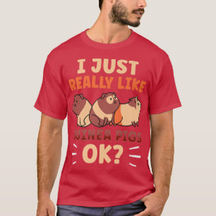 Ik hou echt van Guinee-varkens OK Dierenvee Guine T-shirt