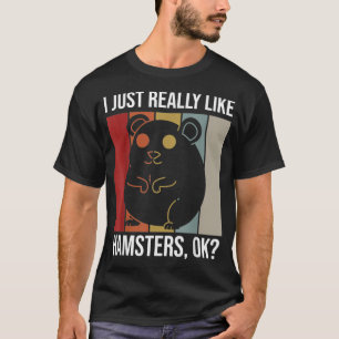 Ik hou echt van hamsters OK voor een hamster T-shirt