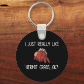 Ik hou echt van Hermit Crabs. Sleutelhanger (Voorkant)
