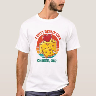 Ik hou echt van kaas OK T-shirt