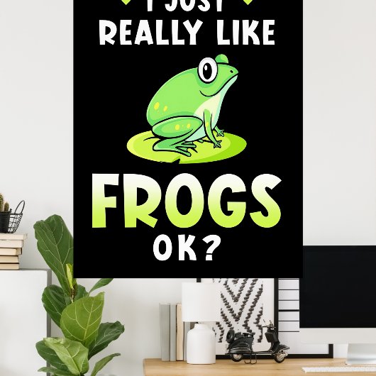 Ik hou echt van kikkers poster (Thuiskantoor)
